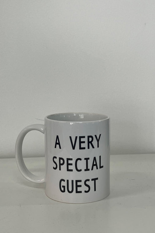 A Very Special Guest Mug